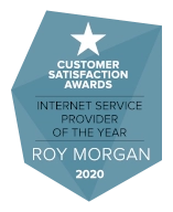 Roy Morgan Customer Satisfaction Awards Internet Service Provider of The Year 2020.